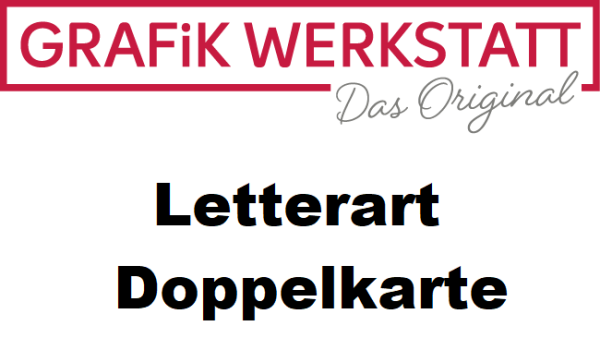 Grafikwerkstatt_Letterart_Doppelkarte